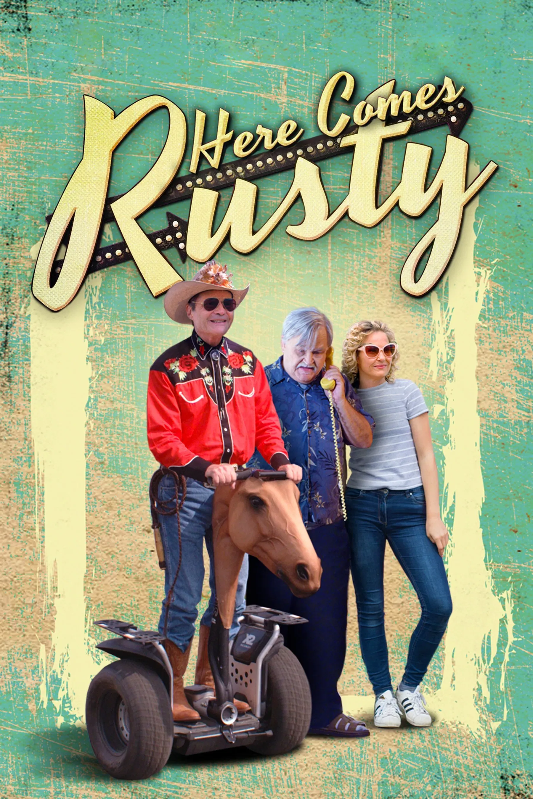 Poster of the movie Here Comes Rusty