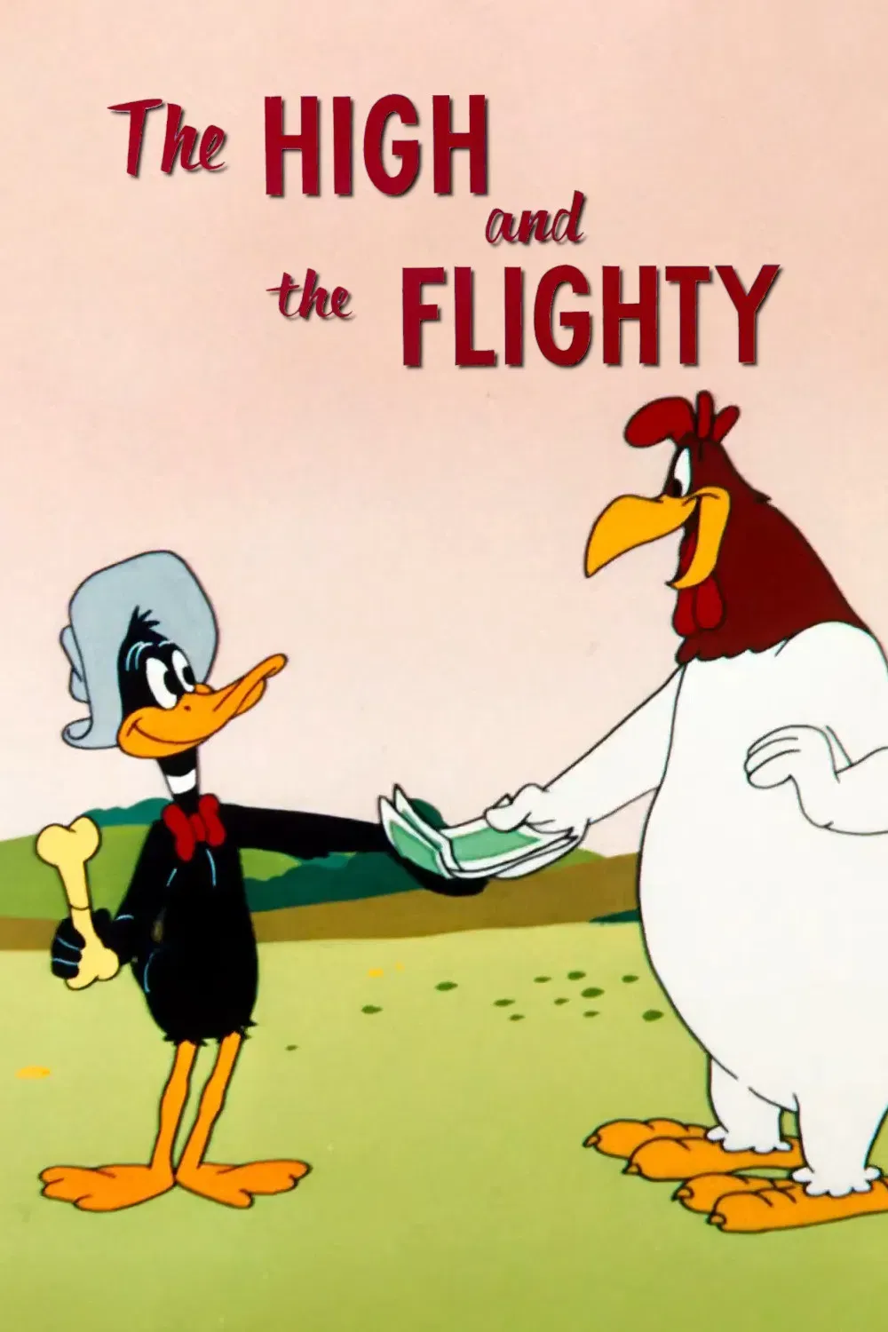 Poster of the movie The High and the Flighty