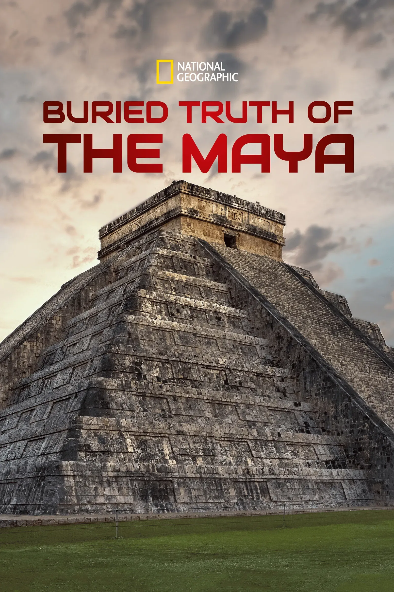 Poster of the movie Buried Truth of the Maya