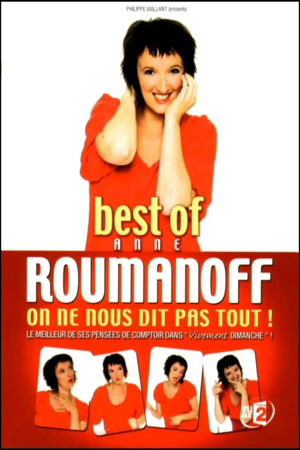 Poster of the movie Best of Anne Roumanoff : On ne nous dit pas tout