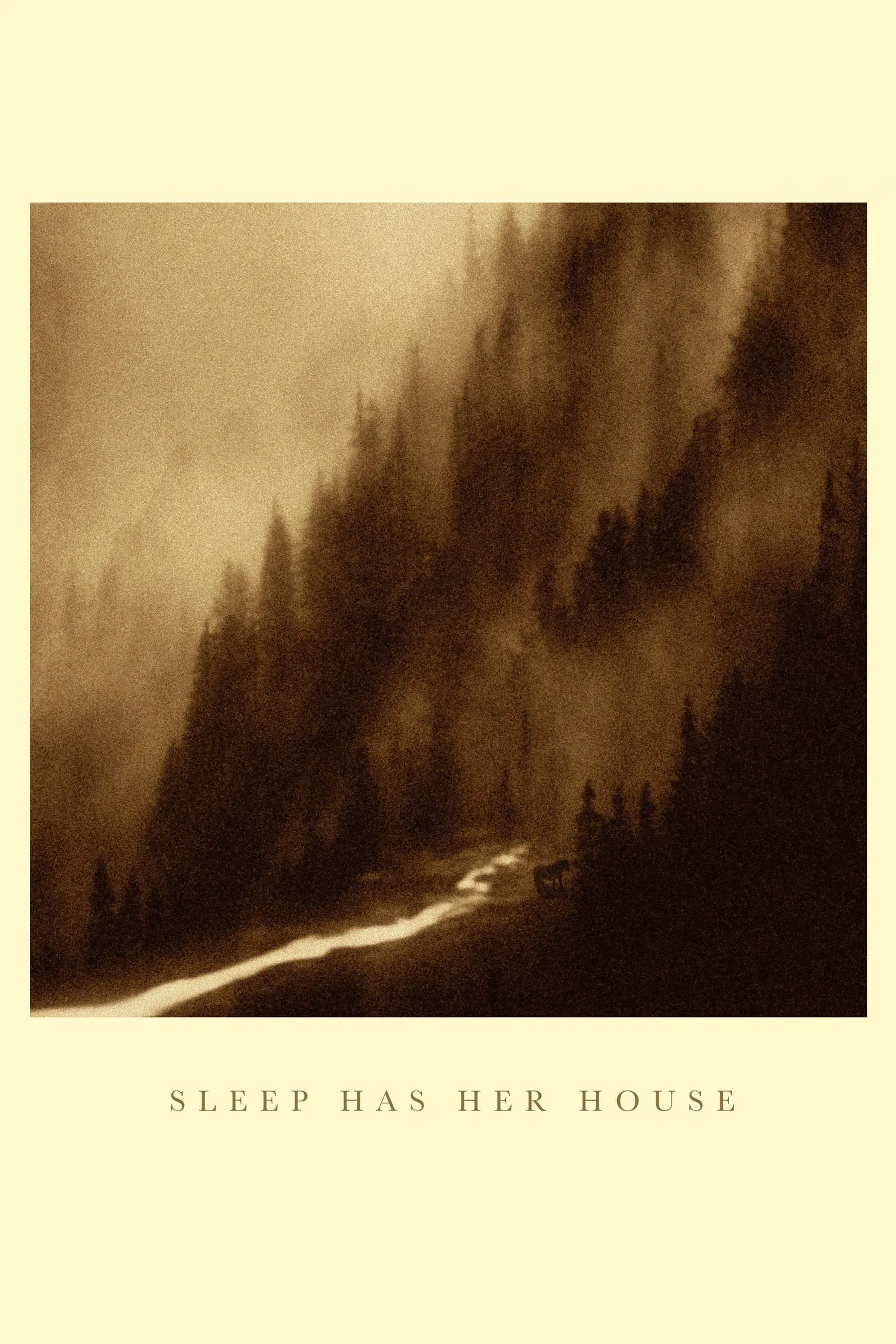 Poster of the movie Sleep Has Her House