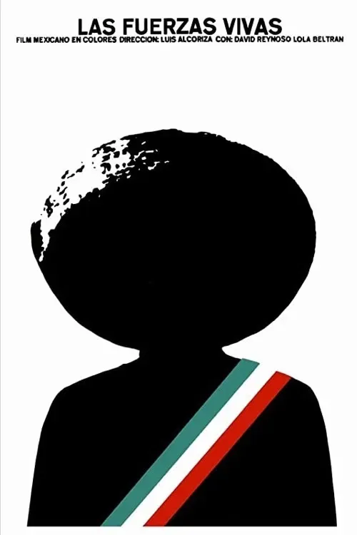 Poster of the movie Las Fuerzas Vivas