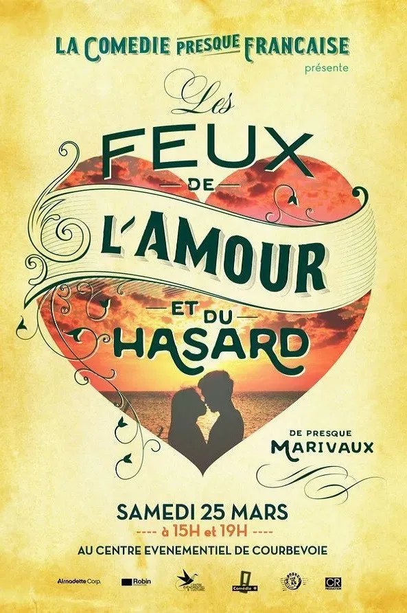 Poster of the movie La Comédie presque française : Les Feux de l'amour et du hasard