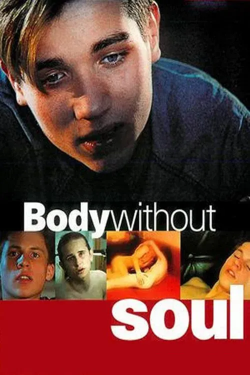 Poster of the movie Body Without Soul