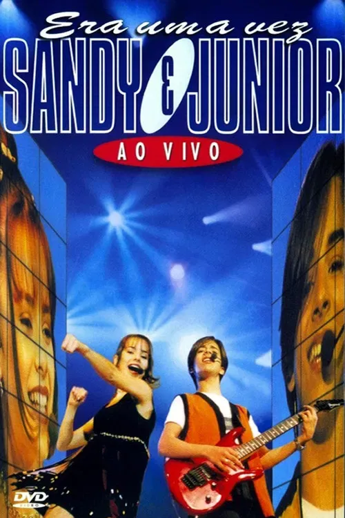 Poster of the movie Sandy & Junior: Era uma Vez – Ao Vivo