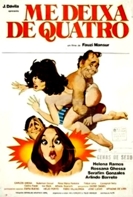 Poster of the movie Me Deixa de Quatro