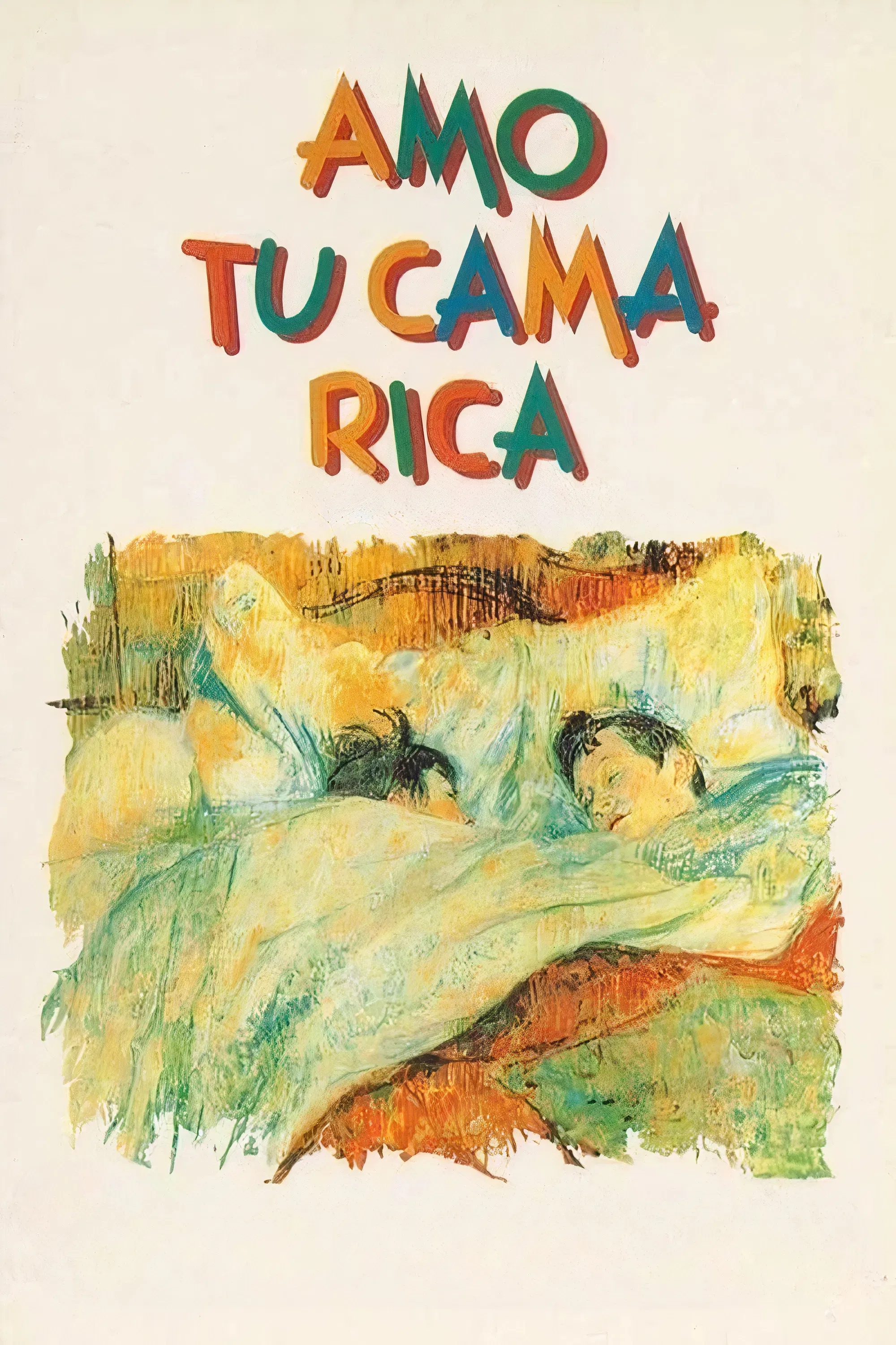 Poster of the movie Amo tu cama rica