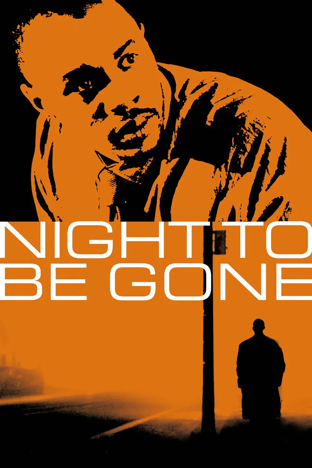 Poster of the movie Night to be Gone