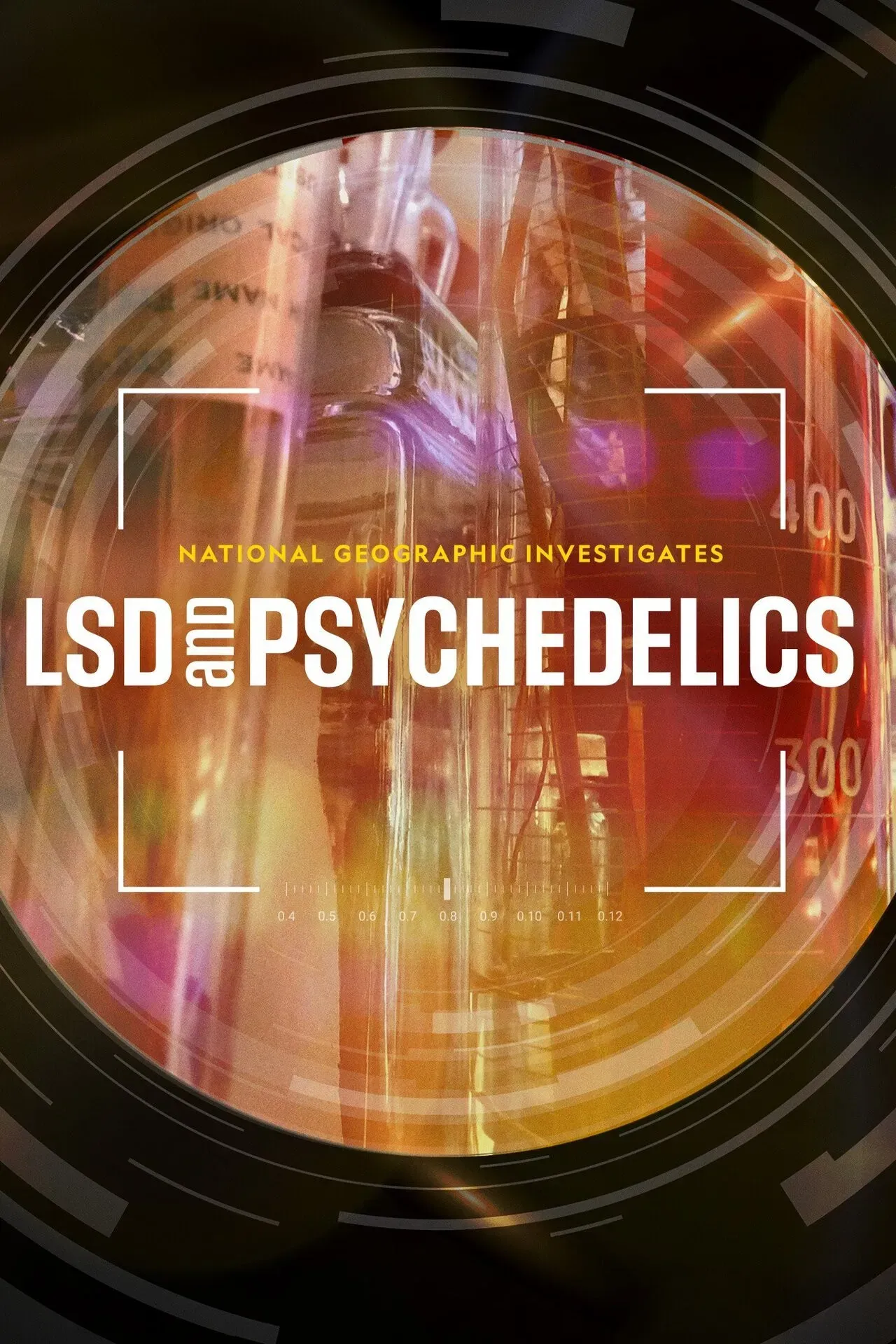 Poster of the movie National Geographic Investigates: LSD and Psychedelics