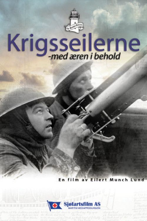 Poster of the movie Krigsseilerne – med æren i behold