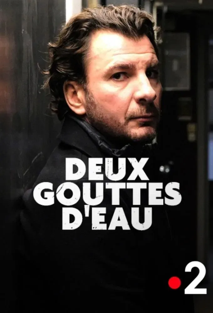 Poster of the movie Deux gouttes d'eau