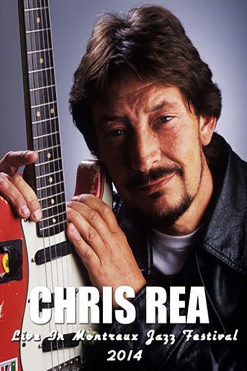 Poster of the movie Chris Rea: Montreux Jazz Festival