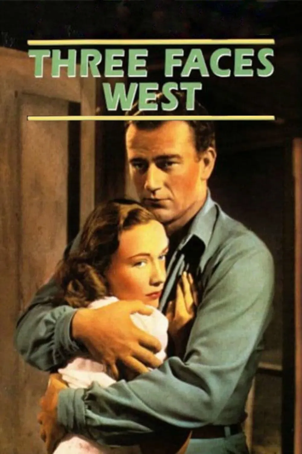 Poster of the movie Three Faces West
