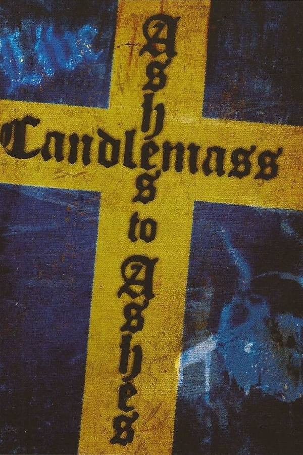 Poster of the movie Candlemass - Ashes To Ashes