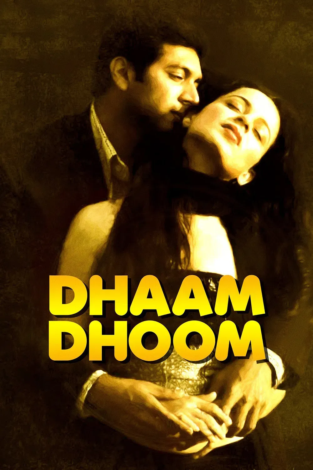 Poster of the movie Dhaam Dhoom