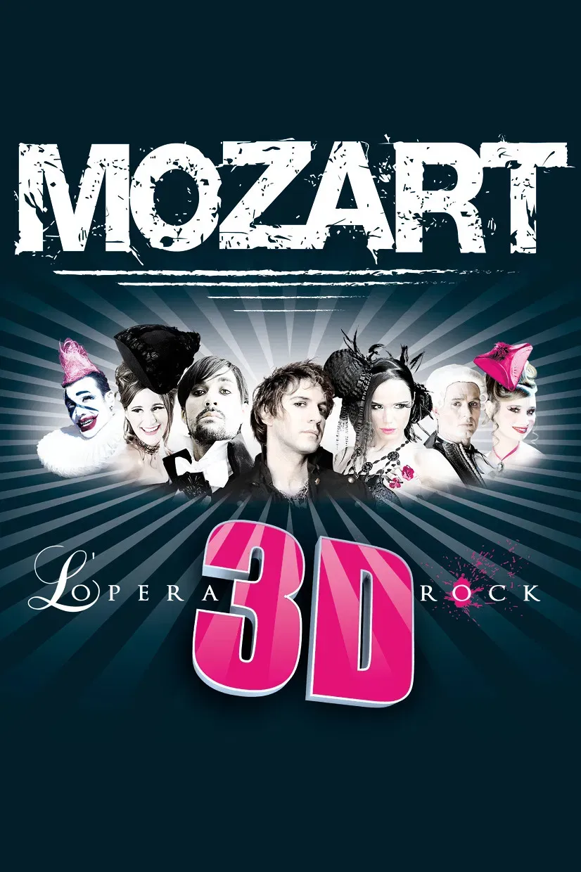Poster of the movie Mozart l'opéra Rock 3D