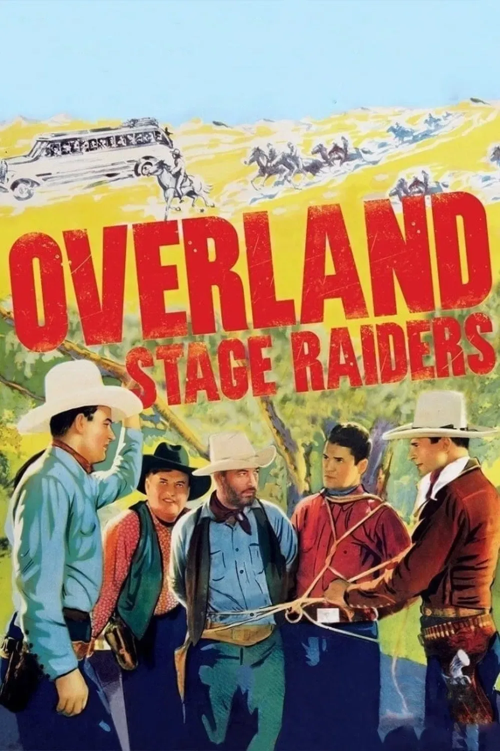 Poster of the movie Overland Stage Raiders