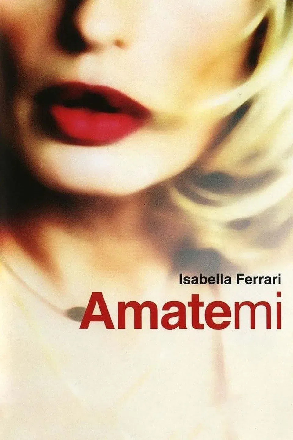 Poster of the movie Amatemi
