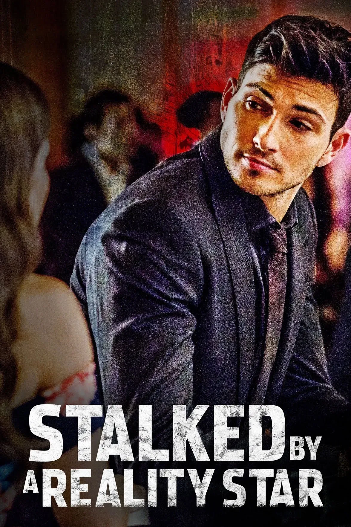 Poster of the movie Stalked by a Reality Star