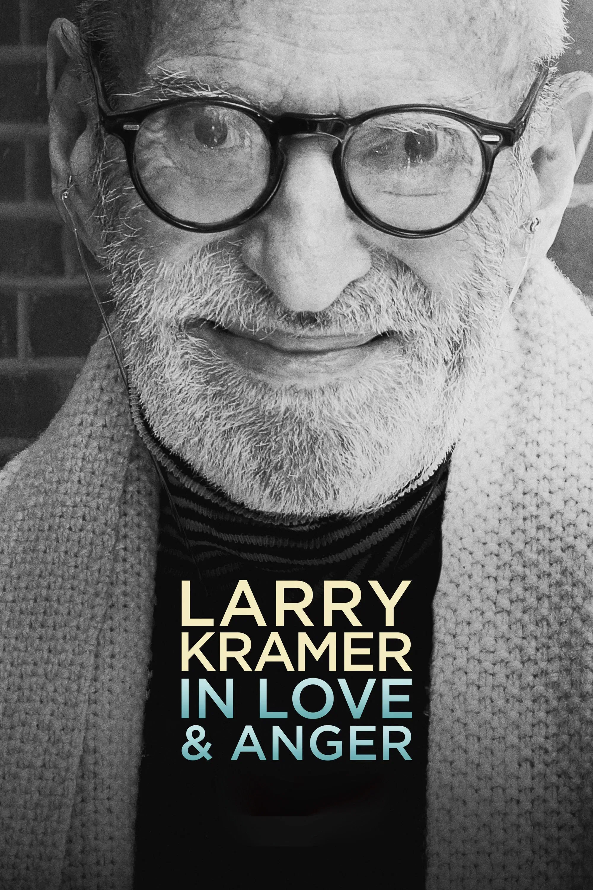 Poster of the movie Larry Kramer In Love & Anger