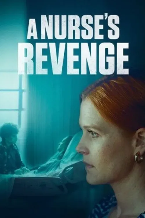 Poster of the movie A Nurse's Revenge