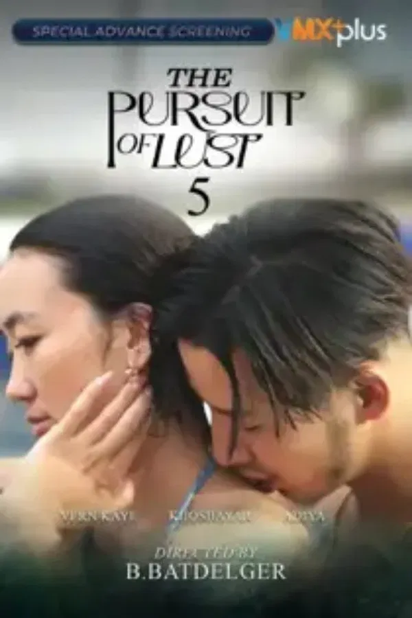 Poster for The Pursuit of Lust 5