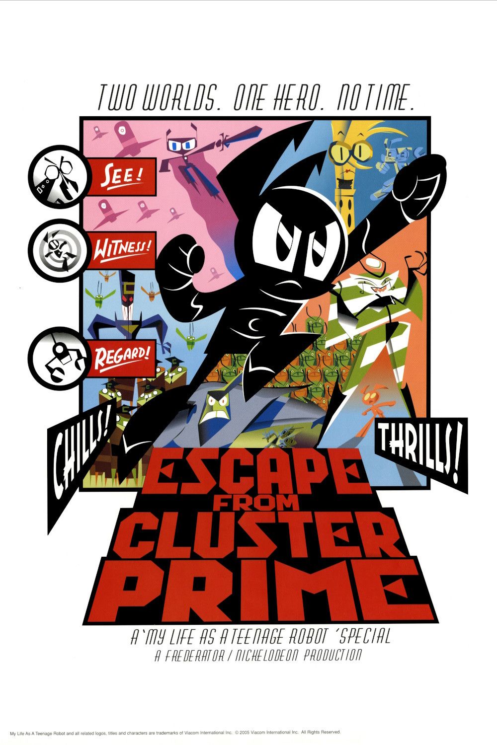 Poster of the movie My Life as a Teenage Robot: Escape from Cluster Prime