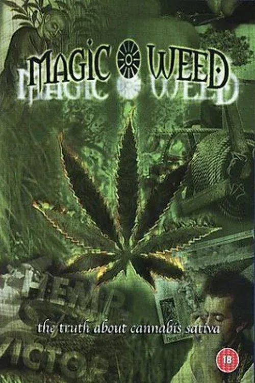 Poster for The Magic Weed: History of Marijuana Plant