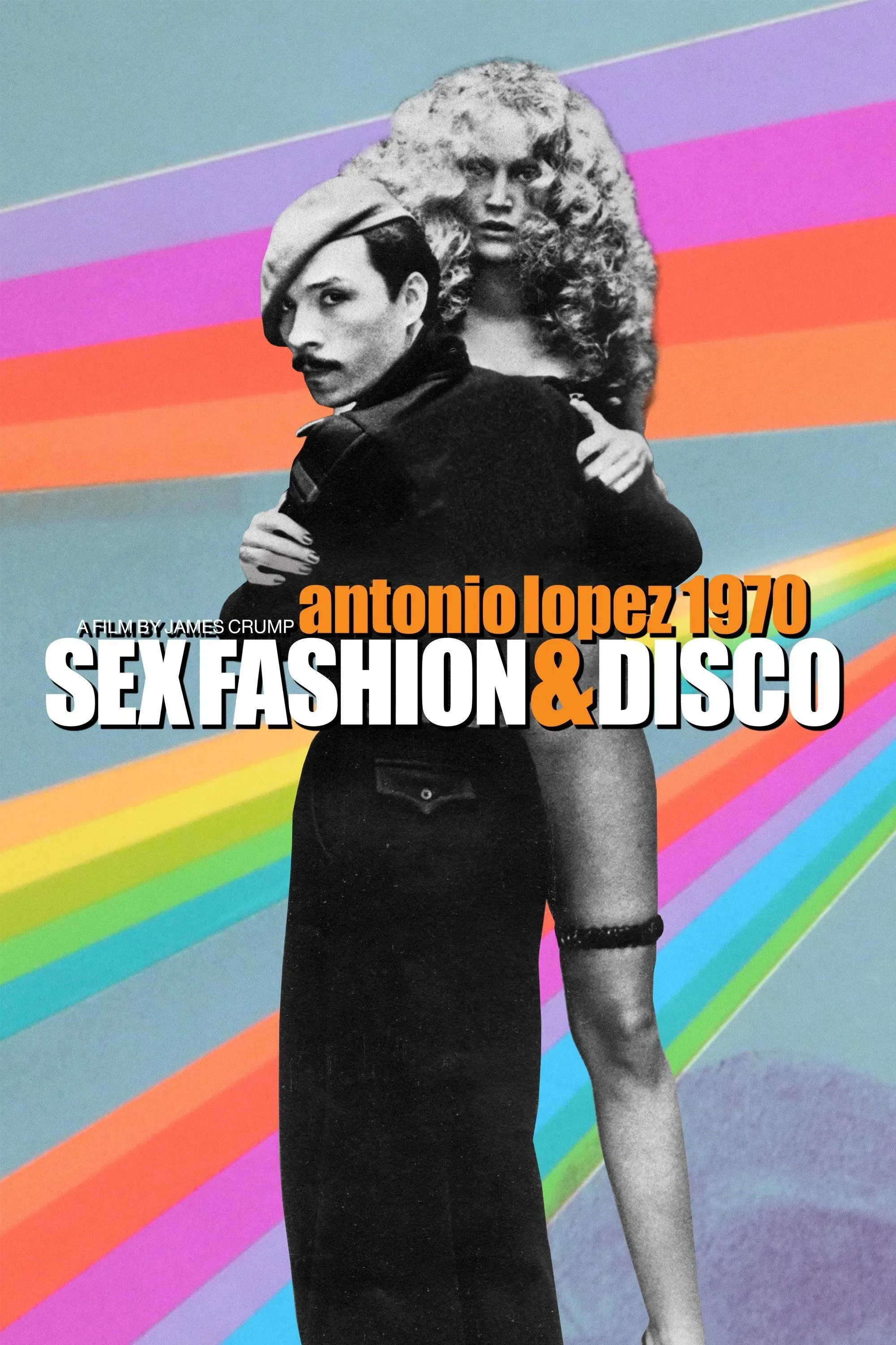 Poster of the movie Antonio Lopez 1970: Sex Fashion & Disco