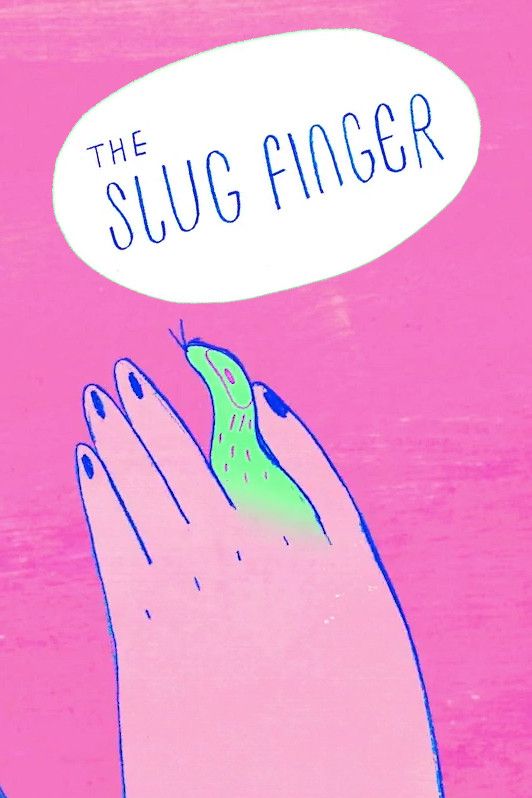 Poster of the movie The Slug Finger