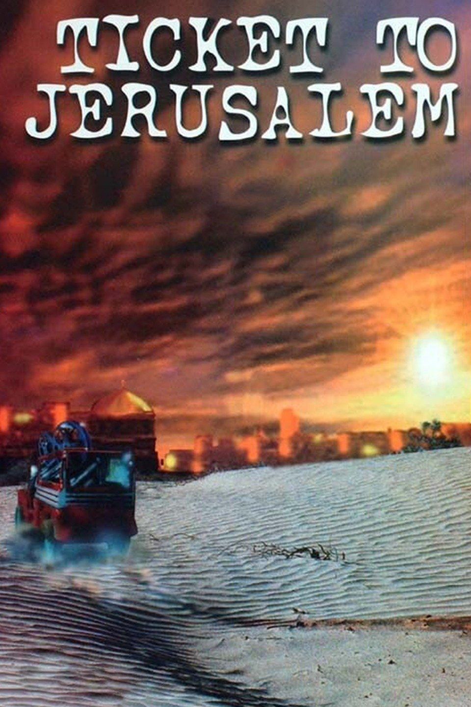 Poster of the movie Ticket to Jerusalem