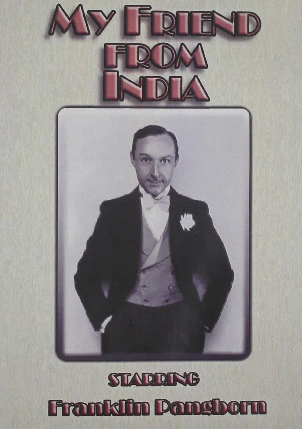 Poster of the movie My Friend from India