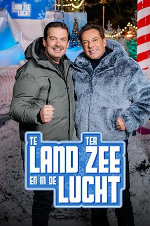 Poster of Te land, ter Zee en in de Lucht