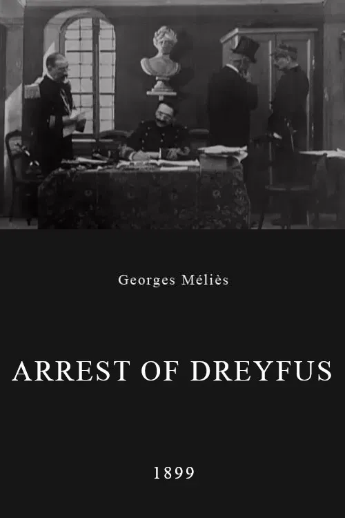 Poster of the movie Dreyfus Court Martial - Arrest Of Dreyfus