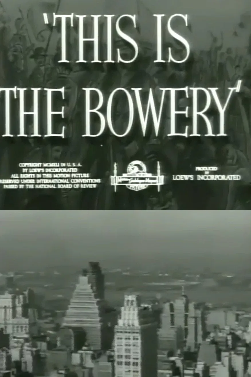 Poster of the movie This Is the Bowery