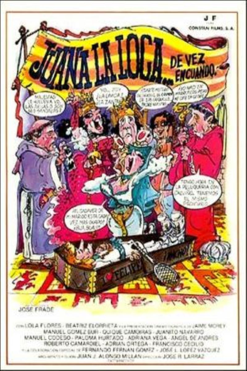 Poster of the movie Juana la Loca… de vez en cuando