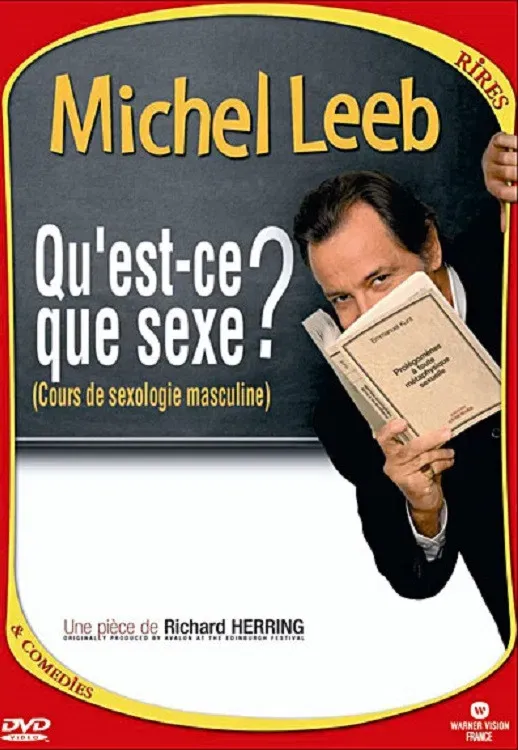 Poster of the movie Michel Leeb - Qu'est-ce que sexe ?