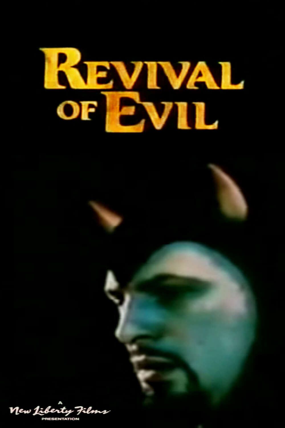 Poster of the movie Revival of Evil