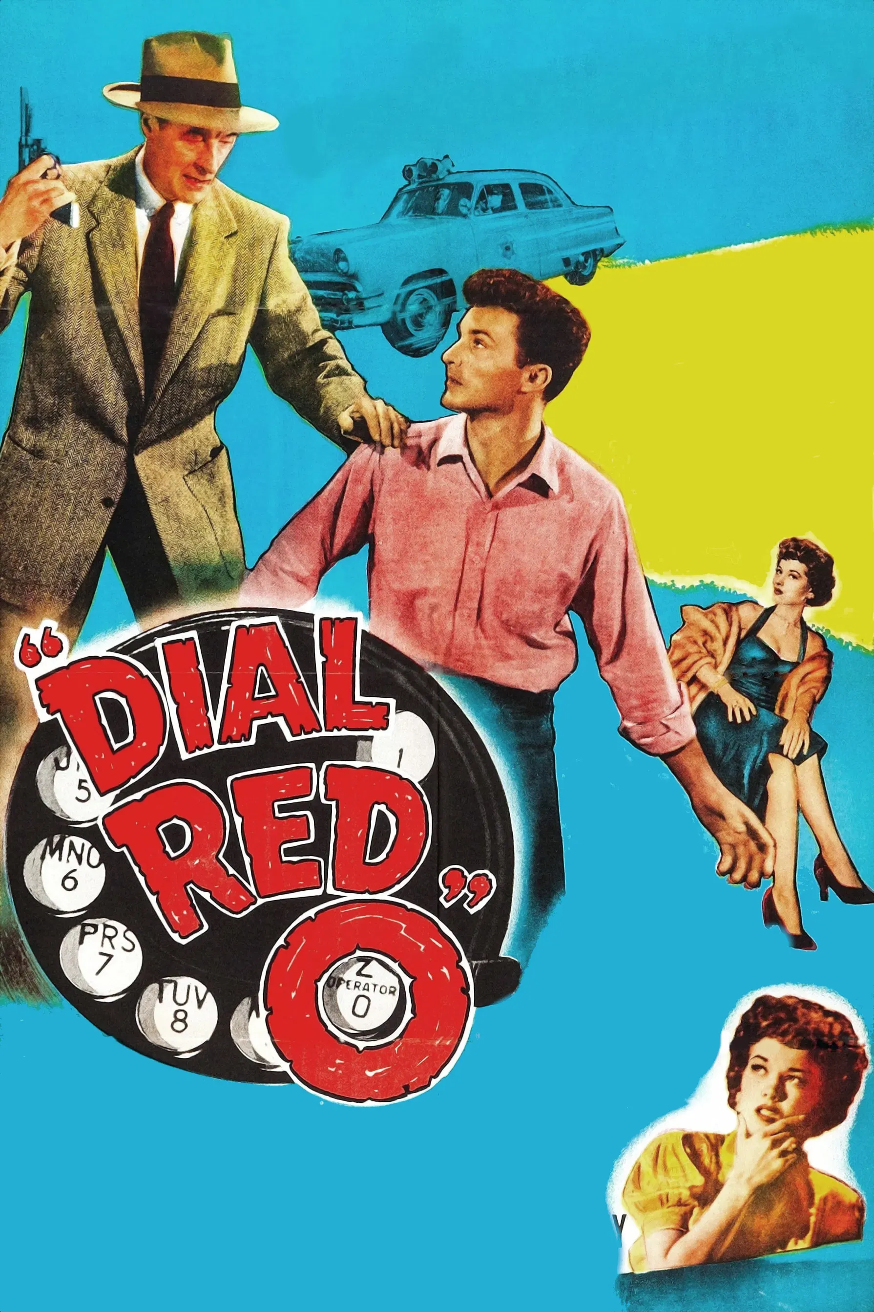 Poster of the movie Dial Red O
