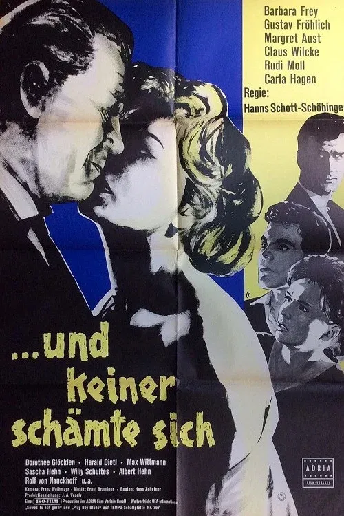 Poster for ...und keiner schämte sich