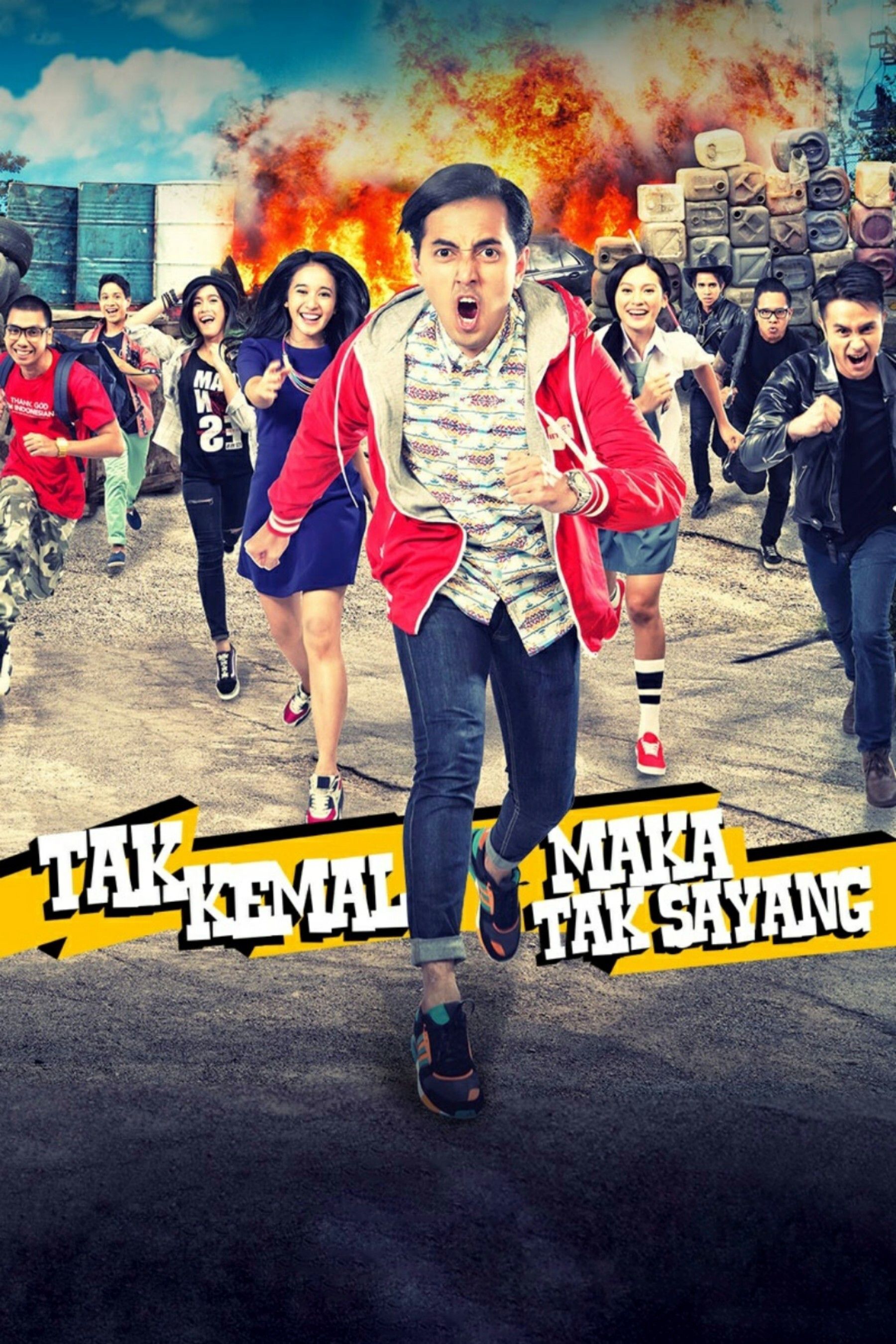 Poster of the movie Tak Kemal Maka Tak Sayang