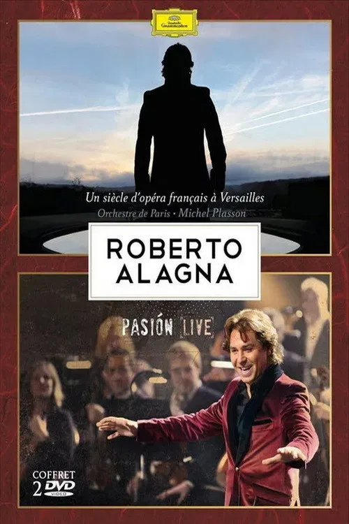 Poster of the movie Roberto Alagna à Versailles - Un siècle d'opéra français - 2009
