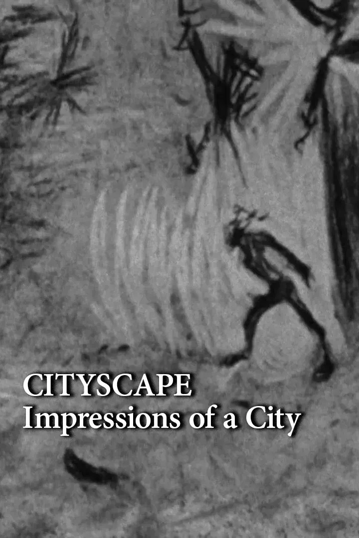Poster of the movie Cityscape: Impressions of a City