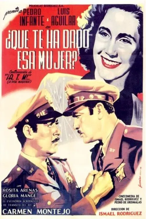 Poster of the movie ¿Qué te ha dado esa mujer?