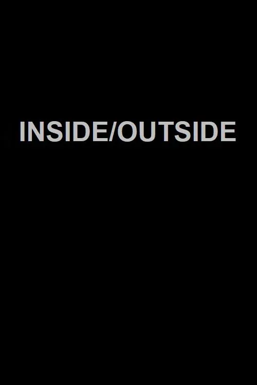 Poster for Inside/Outside