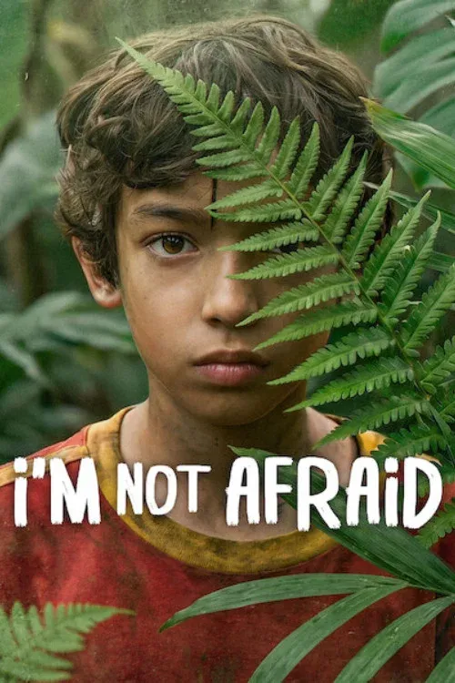 Poster of I'm Not Afraid