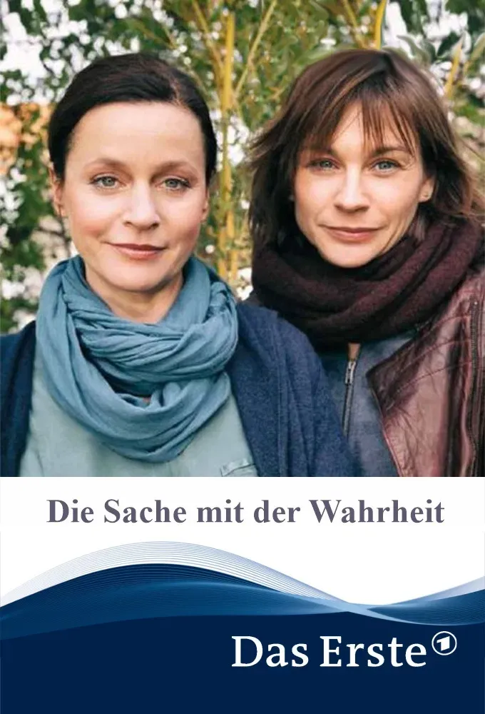 Poster of the movie Die Sache mit der Wahrheit