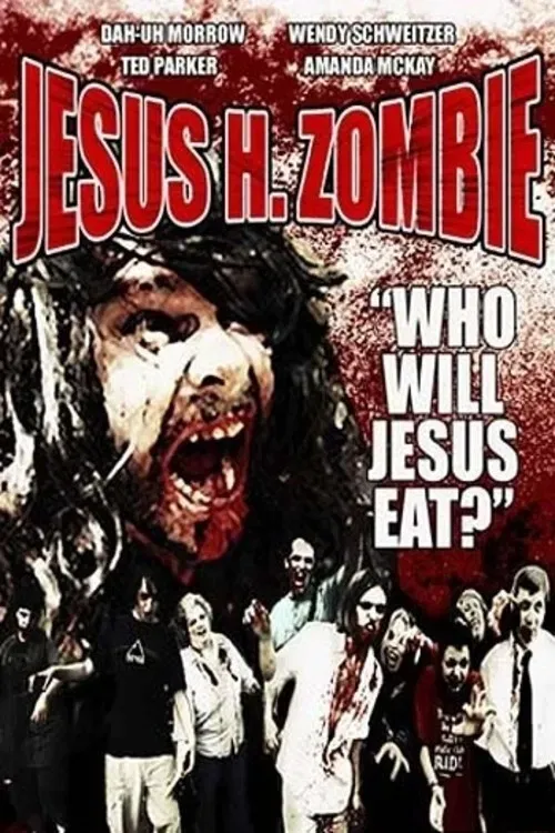 Poster of the movie Jesus H. Zombie