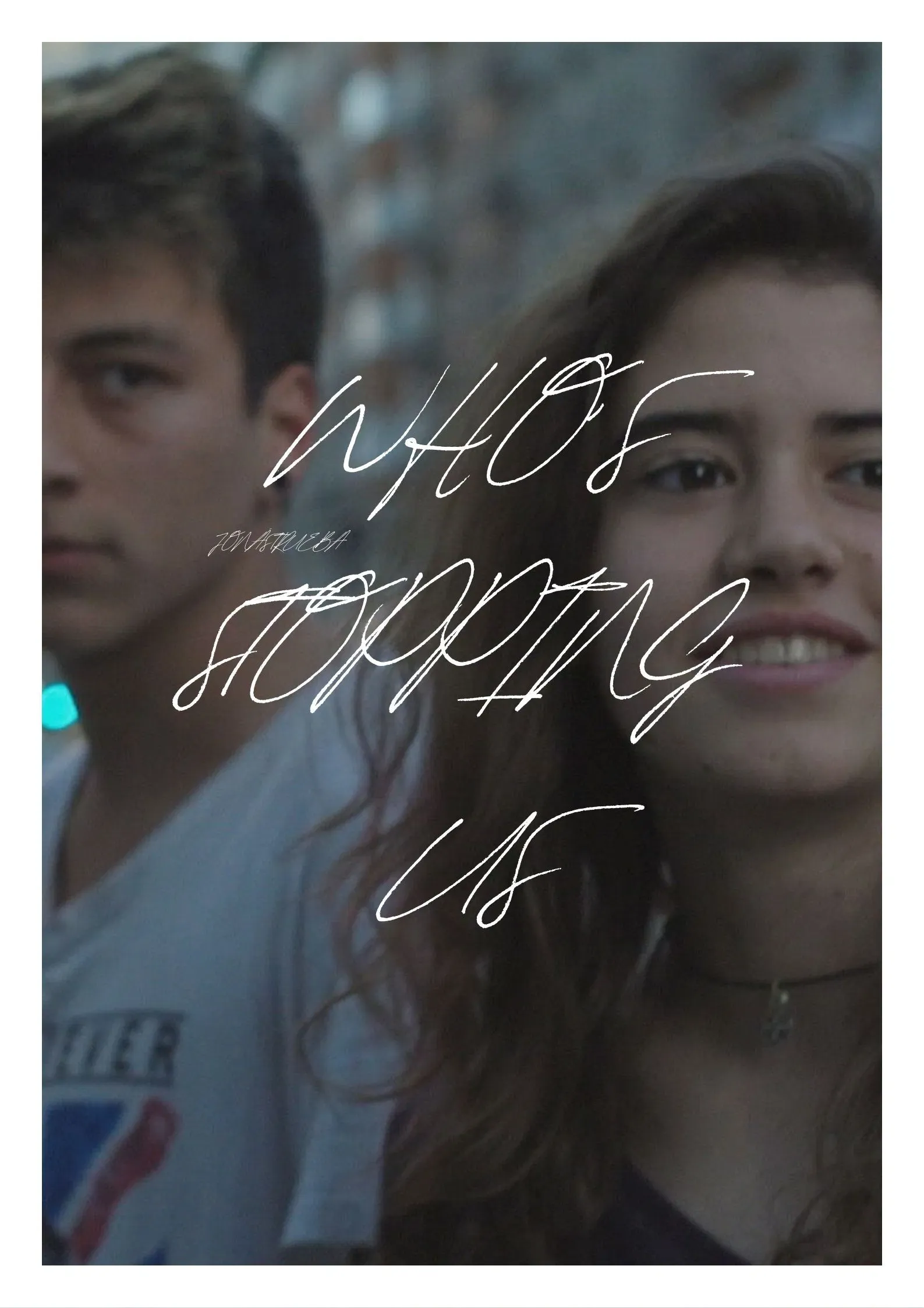 Poster of the movie Who’s Stopping Us
