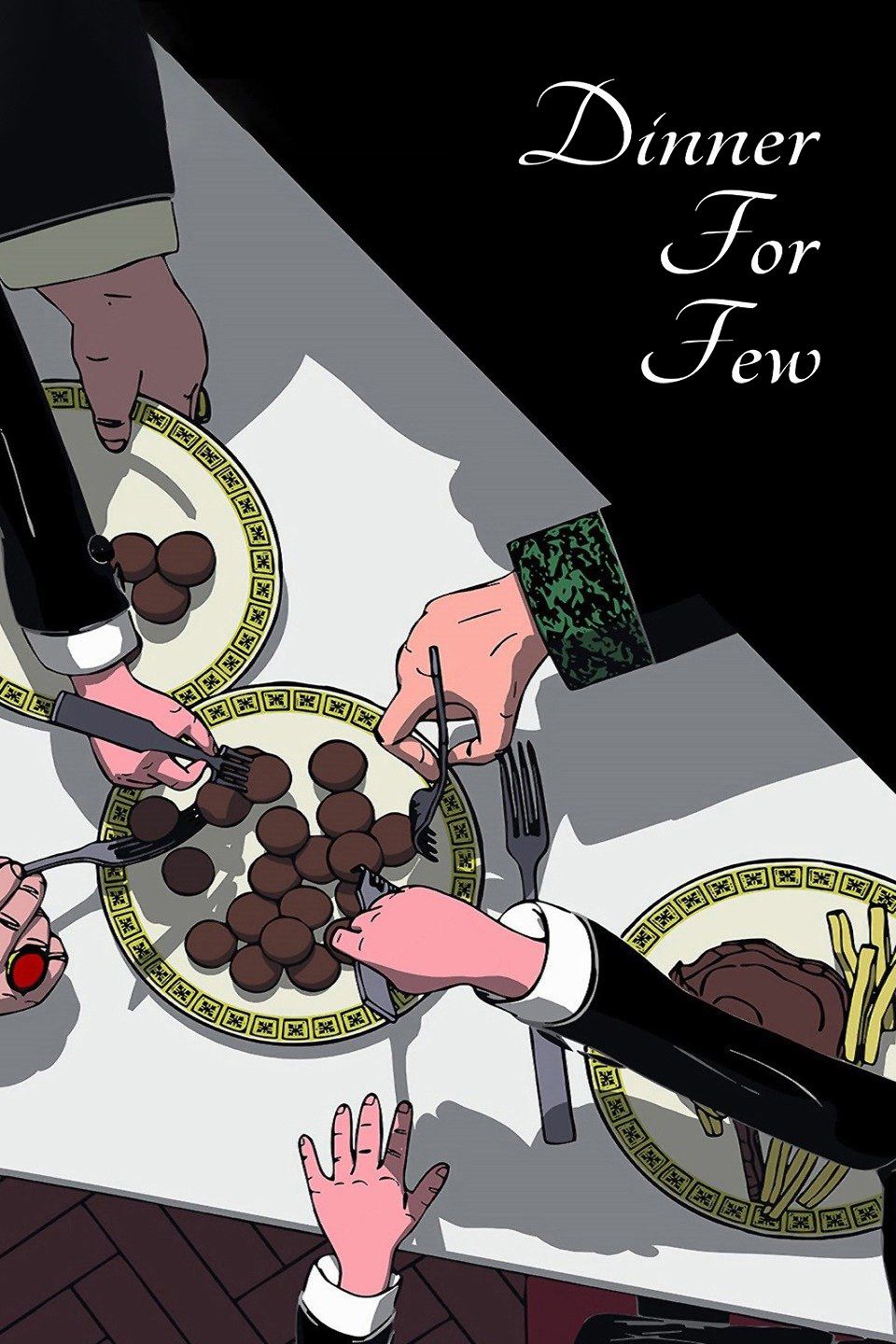 Poster of the movie Dinner for Few